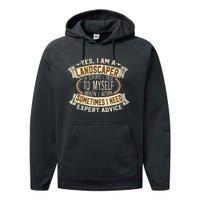 Landscaping I Gift I Outdoor I Funny Landscaper Performance Fleece Hoodie