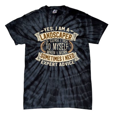 Landscaping I Gift I Outdoor I Funny Landscaper Tie-Dye T-Shirt