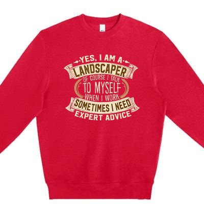 Landscaping I Gift I Outdoor I Funny Landscaper Premium Crewneck Sweatshirt