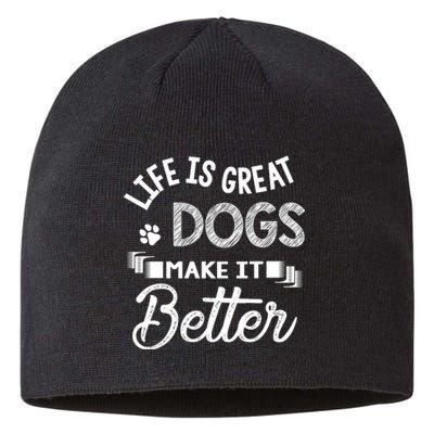 Life Is Great Dogs Make It Better Print Sustainable Beanie