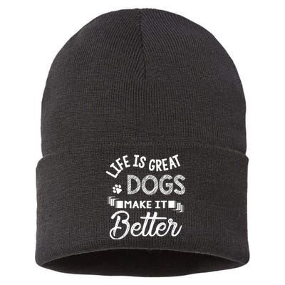 Life Is Great Dogs Make It Better Print Sustainable Knit Beanie