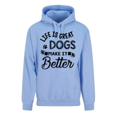 Life Is Great Dogs Make It Better Print Unisex Surf Hoodie