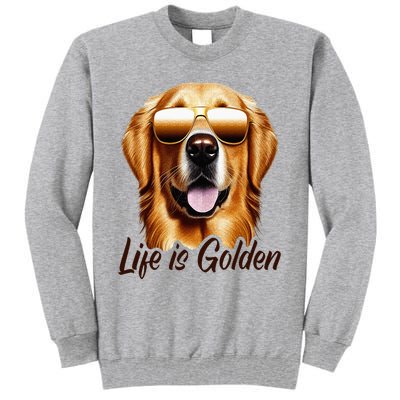 Life is Golden Funny Golden Retriever Cute Dog Good Pet Life Tall Sweatshirt