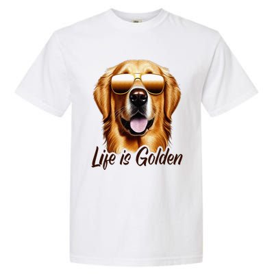 Life is Golden Funny Golden Retriever Cute Dog Good Pet Life Garment-Dyed Heavyweight T-Shirt