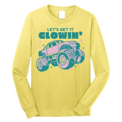 Let It Glowin Monster Truck Long Sleeve Shirt
