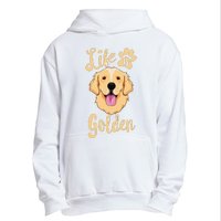 Life Is Golden Retriever  Dog Owner Gift Urban Pullover Hoodie