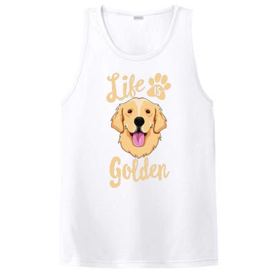 Life Is Golden Retriever  Dog Owner Gift PosiCharge Competitor Tank