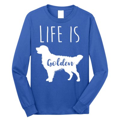 Life Is Golden Golden Retriever Cute Gift Long Sleeve Shirt