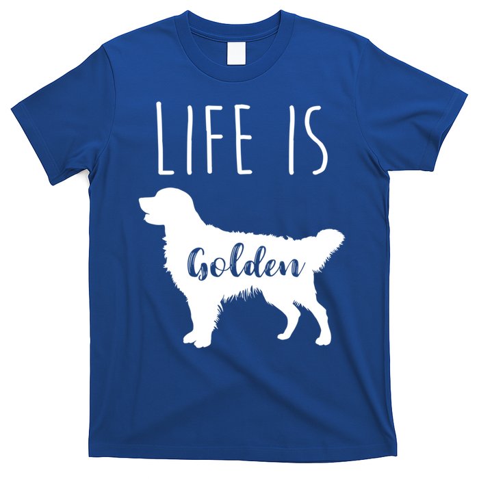 Life Is Golden Golden Retriever Cute Gift T-Shirt