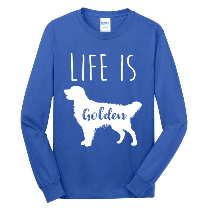 Life Is Golden Golden Retriever Cute Gift Tall Long Sleeve T-Shirt