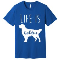 Life Is Golden Golden Retriever Cute Gift Premium T-Shirt