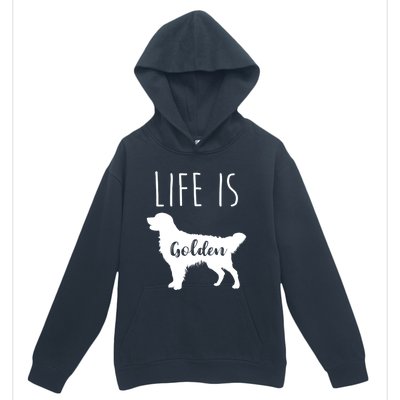 Life Is Golden Golden Retriever Cute Gift Urban Pullover Hoodie