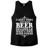 Light Fires And Make Beer Disappear  Ladies PosiCharge Tri-Blend Wicking Tank