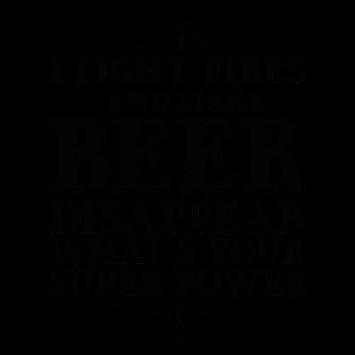 Light Fires And Make Beer Disappear  16oz Travel Tumbler