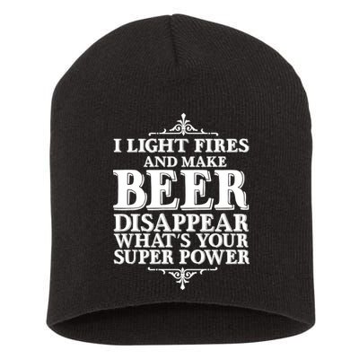 Light Fires And Make Beer Disappear  Short Acrylic Beanie
