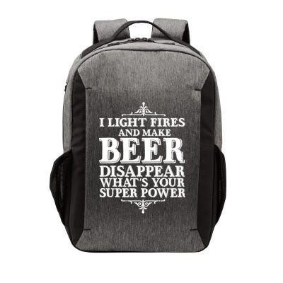 Light Fires And Make Beer Disappear  Vector Backpack