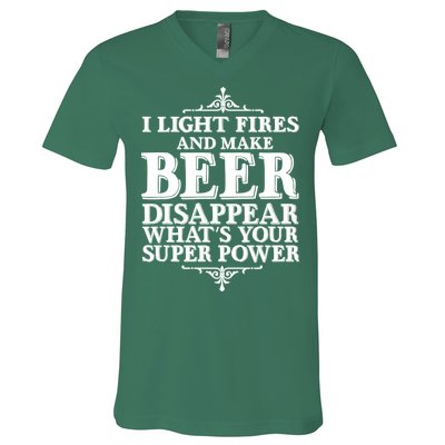 Light Fires And Make Beer Disappear  V-Neck T-Shirt