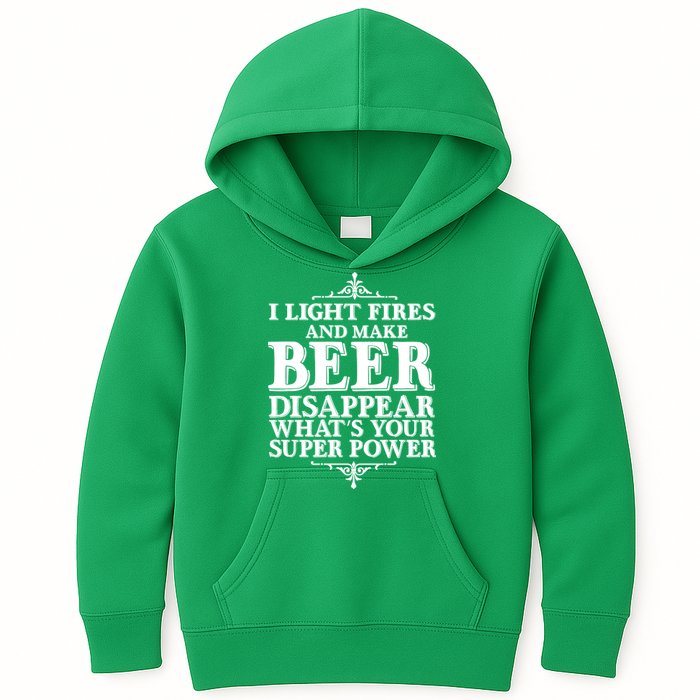 Light Fires And Make Beer Disappear  Kids Hoodie