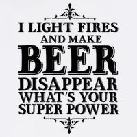 Light Fires And Make Beer Disappear  Garment-Dyed Sweatshirt