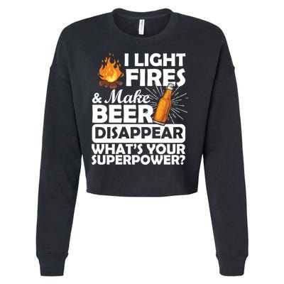 Light Fires Make Beer Disappear Superpower  Cropped Pullover Crew