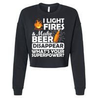 Light Fires Make Beer Disappear Superpower  Cropped Pullover Crew