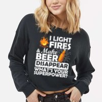 Light Fires Make Beer Disappear Superpower  Cropped Pullover Crew