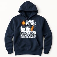 Light Fires Make Beer Disappear Superpower  Hoodie