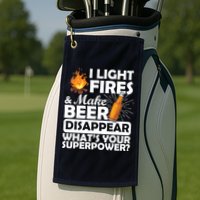 Light Fires Make Beer Disappear Superpower  Golf Towel
