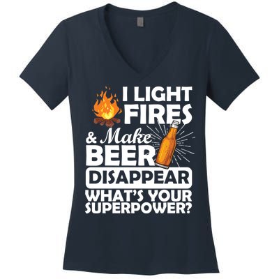 Light Fires Make Beer Disappear Superpower  Women's V-Neck T-Shirt