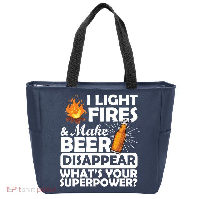 Light Fires Make Beer Disappear Superpower  Zip Tote Bag