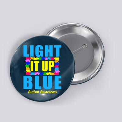 Light It Up Blue Autism Awareness Puzzle Pieces Button