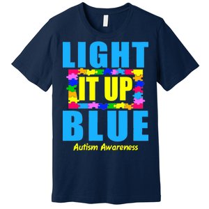 Light It Up Blue Autism Awareness Puzzle Pieces Premium T-Shirt