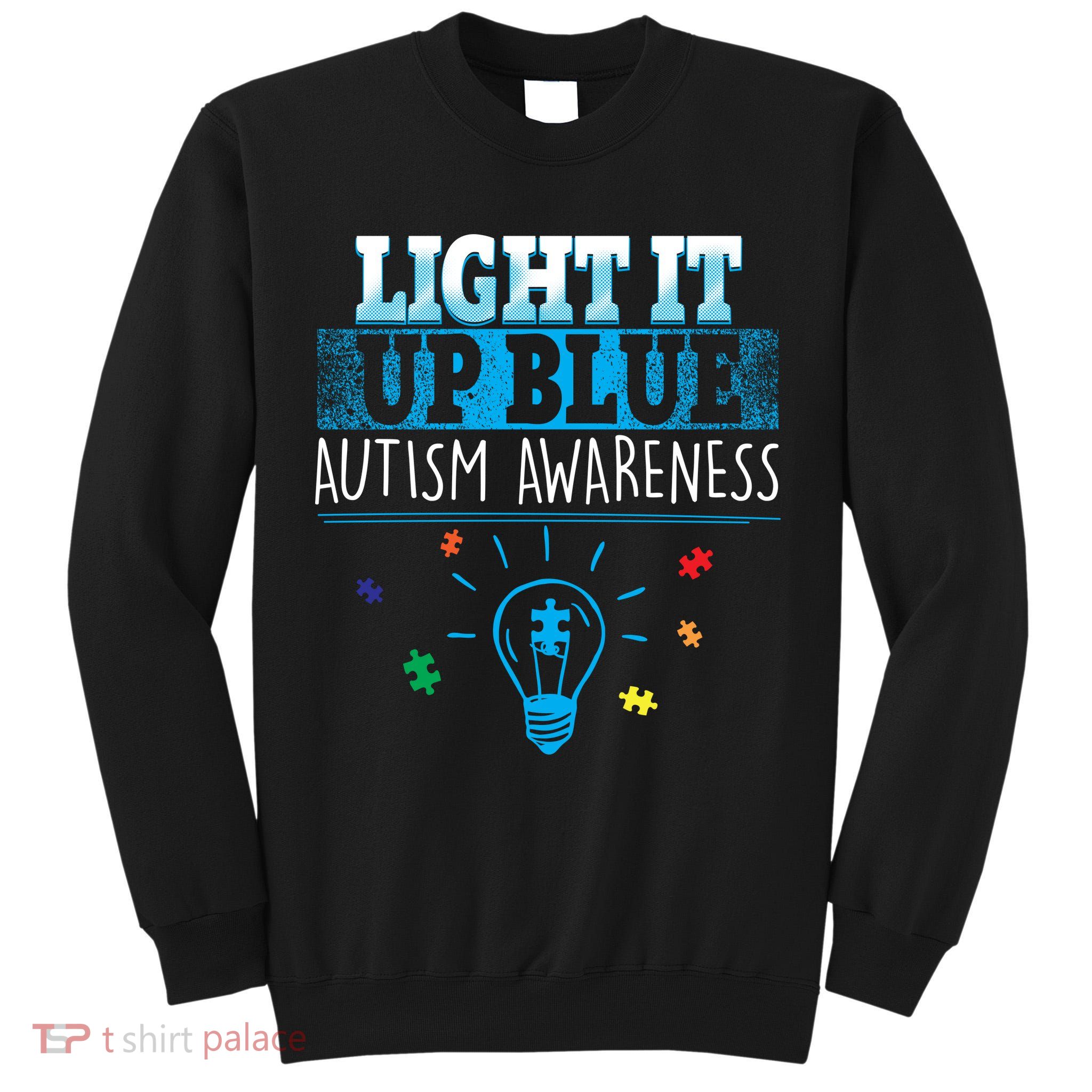 Light It Up Blue Autism Puzzle Bulb Tall Sweatshirt