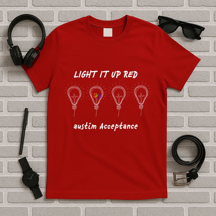 Light It Up Red Autism Acceptance T-Shirt