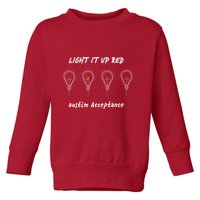 Light It Up Red Autism Acceptance Toddler Sweatshirt