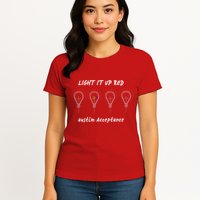 Light It Up Red Autism Acceptance Womens T-Shirt