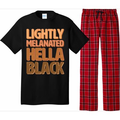 Lightly Melanated Hella Black Pajama Set