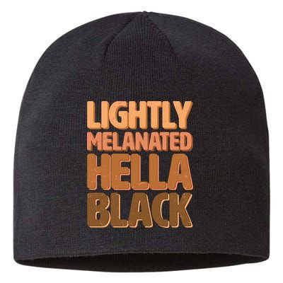 Lightly Melanated Hella Black Sustainable Beanie