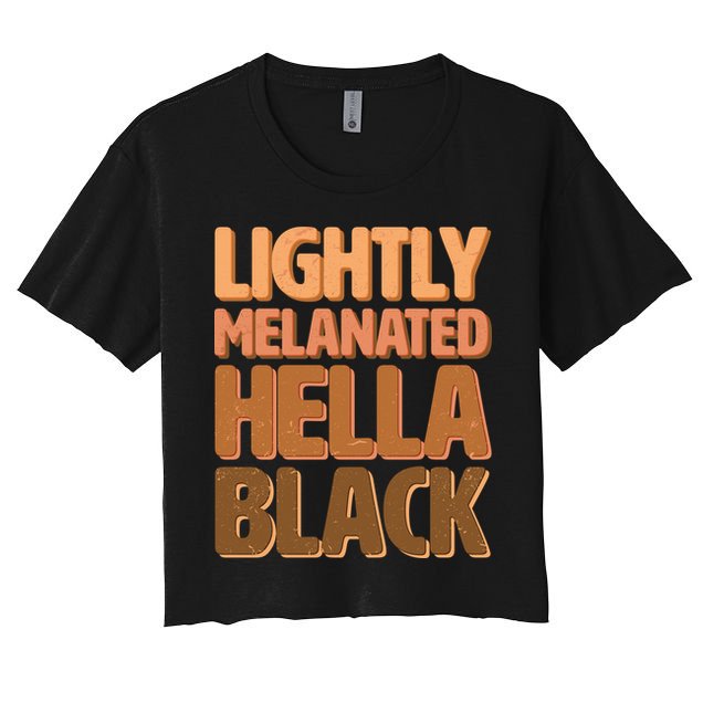 Lightly Melanated Hella Black Crop Top
