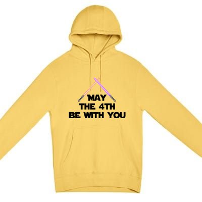 Lightsaber May The 4th Be With You Funny Premium Pullover Hoodie