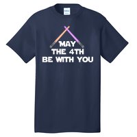 Lightsaber May The 4th Be With You Funny Tall T-Shirt