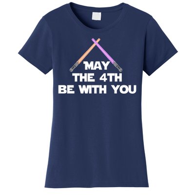 Lightsaber May The 4th Be With You Funny Women's T-Shirt