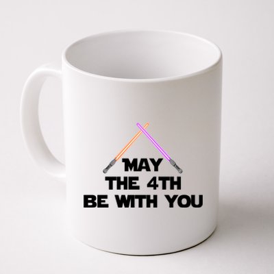 Lightsaber May The 4th Be With You Funny Coffee Mug