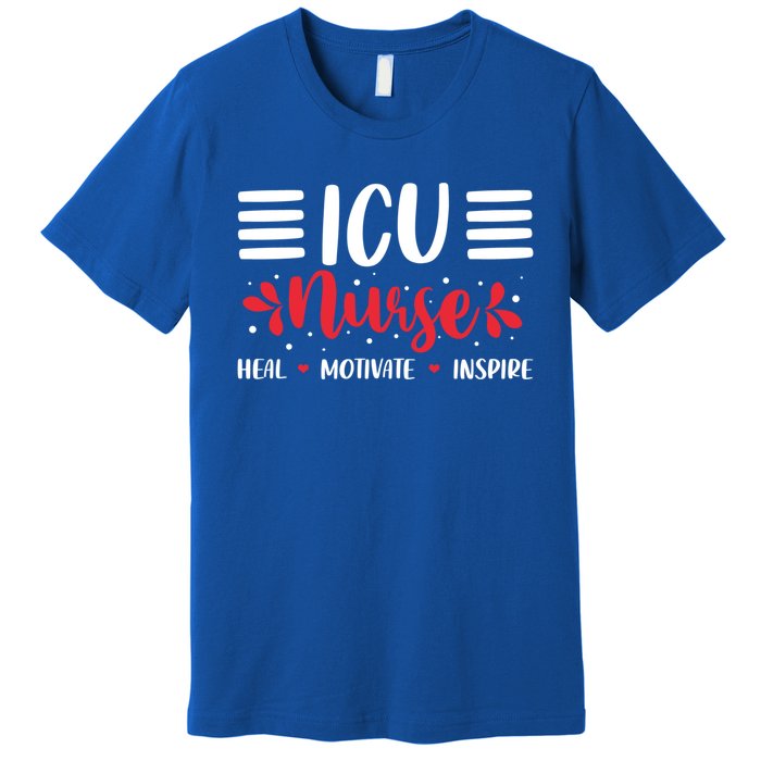 Love Inspire Heal Icu Nurse Nursing Healthcare Gift Premium T-Shirt