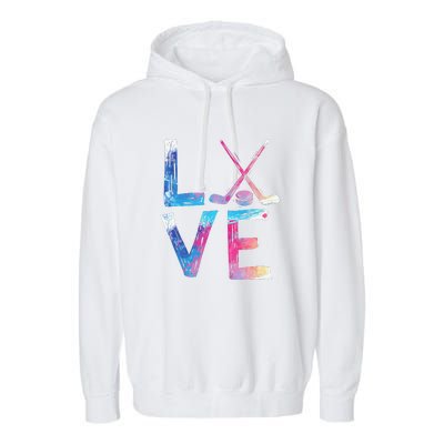 Love Ice Hockey Girls Hockey Gifts Women Ice Hockey Garment-Dyed Fleece Hoodie