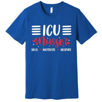 Love Inspire Heal Icu Nurse Nursing Healthcare Cute Gift Premium T-Shirt