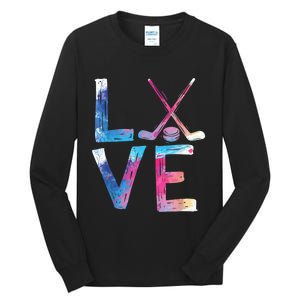 Love Ice Hockey Girls Hockey Gifts Womens Ice Hockey TShirt Tall Long Sleeve T-Shirt