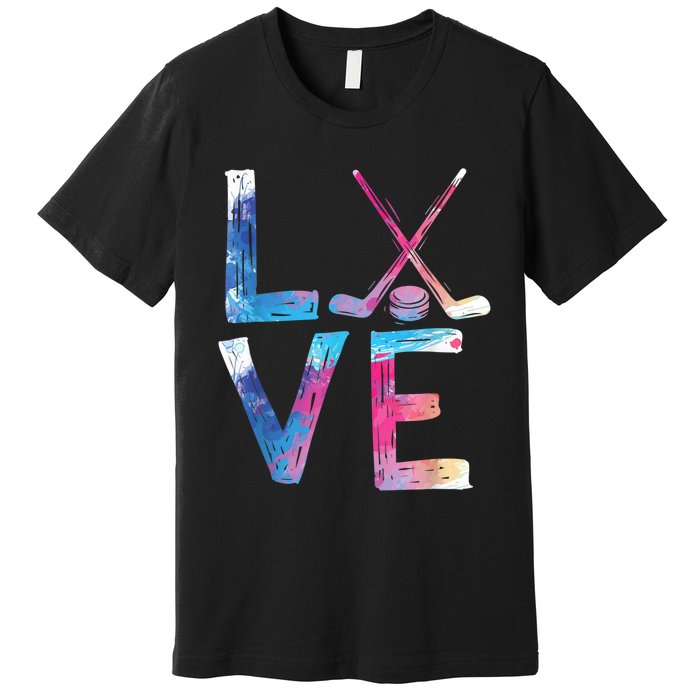 Love Ice Hockey Girls Hockey Gifts Womens Ice Hockey TShirt Premium T-Shirt