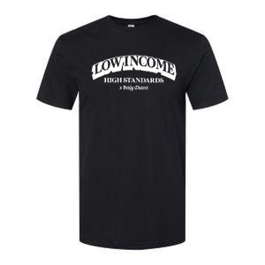 Low Income High Standards Limited Softstyle CVC T-Shirt