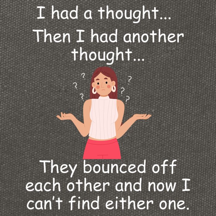 Lady I Had A Thought Funny Sarcastic Old Or Older Person Cool Gift Cotton Canvas Backpack